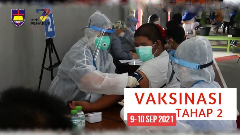 VAKSINASI TAHAP II BPK PENABUR CIREBON, PENJELASAN TEKNIS & HAL YANG HARUS DIPERHATIKAN